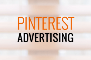 Pinterest Advertising Strategy