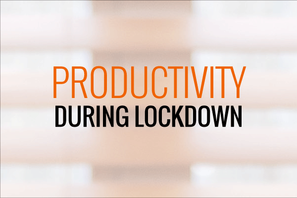 Productivity Hacks During Business Interruption