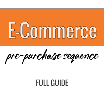 Ecommerce pre-purchase sequence